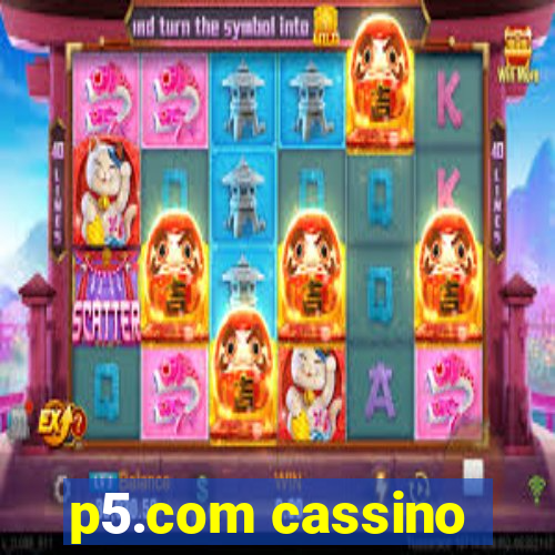 p5.com cassino